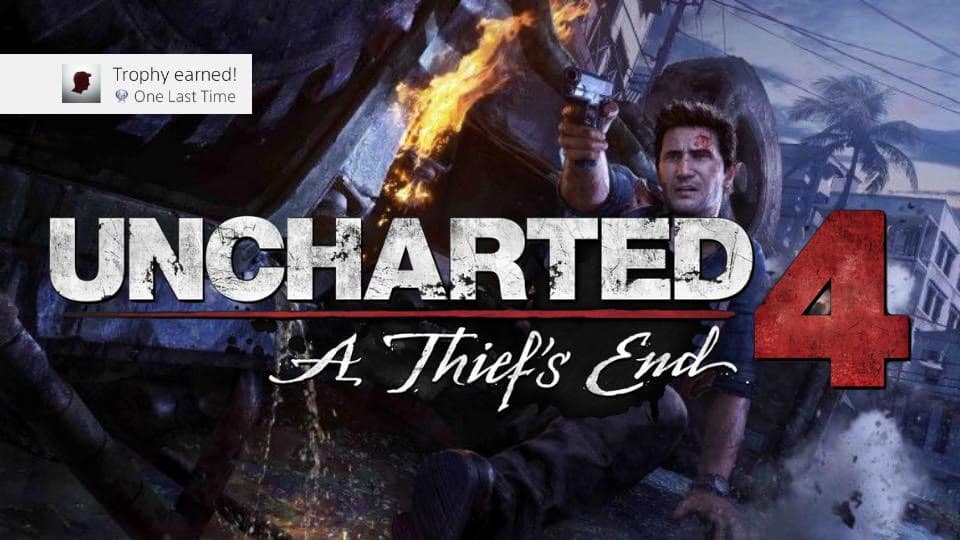 Uncharted 4: Trophy Guide