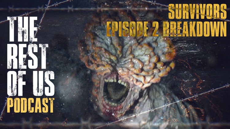 HBO's The Last of Us Podcast Episode 2 - Infected (Podcast